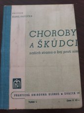 kniha Choroby a škůdci našich stromů a boj proti nim, Moravské nakladatelství, Boh. Pištělák 1944
