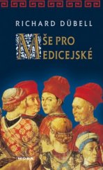 kniha Mše pro Medicejské, MOBA 2005