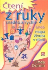 kniha Čtení z ruky snadno a rychle, aneb, Mapa života v dlani, Alpress 2003