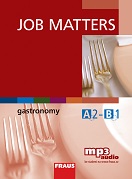 kniha Job Matters - Gastronomy - UČ + mp3, Fraus 2013