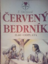 kniha Červený bedrník Díl II. - Odplata, Alois Neubert 1925