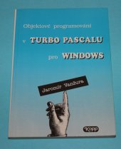 kniha Objektové programování v Turbo Pascalu pro Windows, KOOP 1992