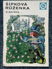 kniha Šípková Růženka [a jiné pohádky], Albatros 1972