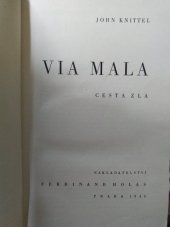 kniha Via mala = Cesta zla : Román, Ferdinand Holas 1946