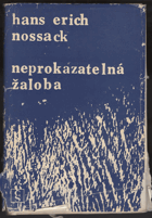 kniha Neprokazatelná žaloba, Československý spisovatel 1970