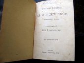 kniha Klub Pickwickův humoristický román, J. Otto 1898