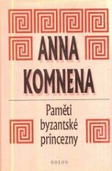 kniha Paměti byzantské princezny, Odeon 1996