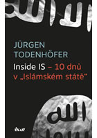 kniha Inside IS – 10 dnů v „Islámském státě“, Euromedia 2015