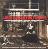 kniha Libri architectonici architektura v tiscích ze zámeckých knihoven = architecture in books from chateau libraries : [výstava Knihovny Národního muzea v Muzeu knihy na zámku rodiny Kinských ve Žďáru nad Sázavou (29.4.2009-31.10.2009), Národní muzeum 2009