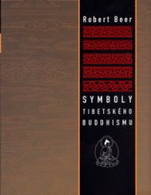 kniha Symboly tibetského buddhismu, BB/art 2005