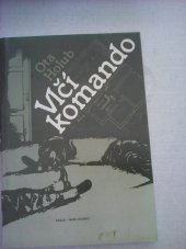 kniha Vlčí komando, Práce 1981