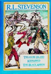 kniha Treasure Island, Kidnapped, The Black Arrow [Anglické verze knih "Ostrov pokladů," "Únos" a "Černý šíp"], Octobus Books 1973