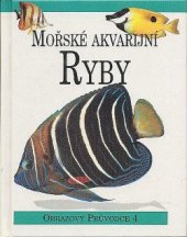 kniha Mořské akvarijní ryby, Svojtka & Co. 1998