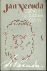 kniha Obrázky z domova i ciziny [výbor z fejetonů], Československý spisovatel 1983