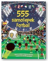 kniha 555 samolepek Fotbal, Svojtka 2025