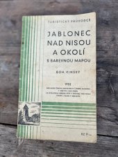 kniha Turistický průvodce: Jablonec nad Nisou a okolí, Josef Florian 1932