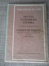 kniha Devátá Patristická čítanka Církevní dějiny, Zvon 1991