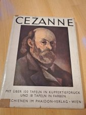 kniha Cezanne mit über 100 tafeln in kupfertiefdruck und 18 tafeln in farben, Pahidon-Verlag Wien 1937