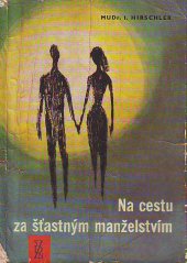 kniha Na cestu za šťastným manželstvím, SZdN 1961