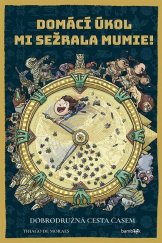 kniha Domácí úkol mi sežrala mumie, Bambook 2022