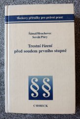 kniha Trestní řízení před soudem prvního stupně, C.H.Beck 1996