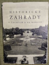 kniha Historické zahrady v Čechách a na Moravě, Nakl. čs. výtvarných umělců 1957