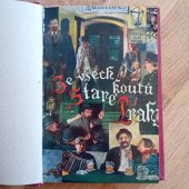 kniha Ze všech koutů staré Prahy Rozmarné obrázky z pražského života, Z kroniky staré Prahy 1931