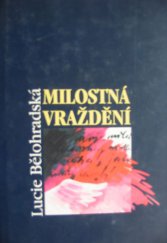 kniha Milostná vraždění, Paseka 1996