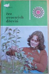 kniha Řez ovocných dřevin, SZN 1980