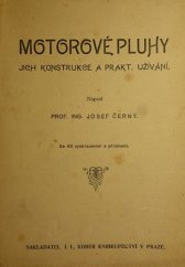 kniha Motorové pluhy jich konstrukce a praktické užívání, I.L. Kober 1919