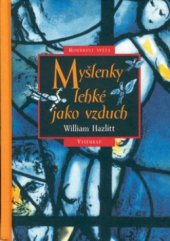 kniha Myšlenky lehké jako vzduch, Vyšehrad 2002