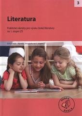 kniha Literatura pro 1. stupeň ZŠ [praktické náměty pro výuku české literatury na 1. stupni ZŠ, Raabe 