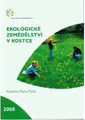 kniha Ekologické zemědělství v kostce, Ministerstvo zemědělství 2008