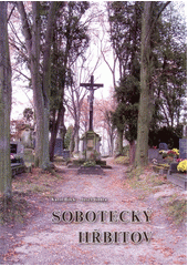 kniha Sobotecký hřbitov, KaB 2012