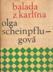 kniha Balada z Karlína, Československý spisovatel 1967