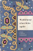 kniha Vzdálený slavíkův zpěv Výbor z poezie trobadorů, SNKL 1963