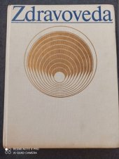 kniha Zdravoveda Nemoci, jejich příznaky, léčivé byliny a jejich použití. , Osveta 1980