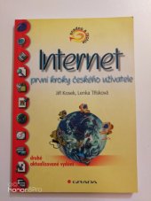 kniha Internet první kroky českého uživatele, Grada 1998
