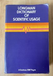 kniha Longman Dictionary of Scientific Usage The terms of biology, chemistry and physics, Longman 1981