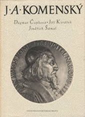 kniha Jan Amos Komenský život a dílo v dokumentech a v českém výtvarném umění, Státní pedagogické nakladatelství 1963