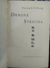 kniha Drnová střecha = [The Grass Roof], Symposion, Rudolf Škeřík 1946