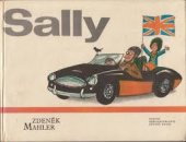 kniha Sally, tvá kamarádka z Anglie Pro malé čtenáře, SNDK 1967