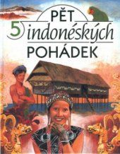 kniha Pět indonéských pohádek, Brio 1999