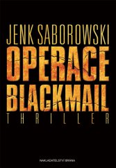 kniha Operace Blackmail, Brána 2013