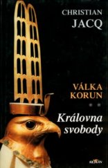 kniha Královna svobody 2. - Válka korun, Alpress 2002