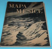 kniha Mapa měsíce, Ústř. správa geodesie a kartogr. 1954