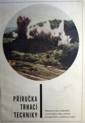 kniha Příručka trhací techniky, Omnipol 1969
