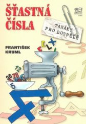 kniha Šťastná čísla, Fortuna Libri 2009