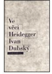 kniha Ve věci Heidegger problém Heideggerovy biografie, Oikoymenh 1997