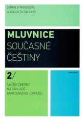 kniha Mluvnice současné češtiny 2. Syntax češtiny na základě anotovaného korpusu, Karolinum  2014